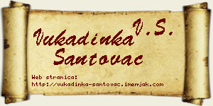 Vukadinka Santovac vizit kartica